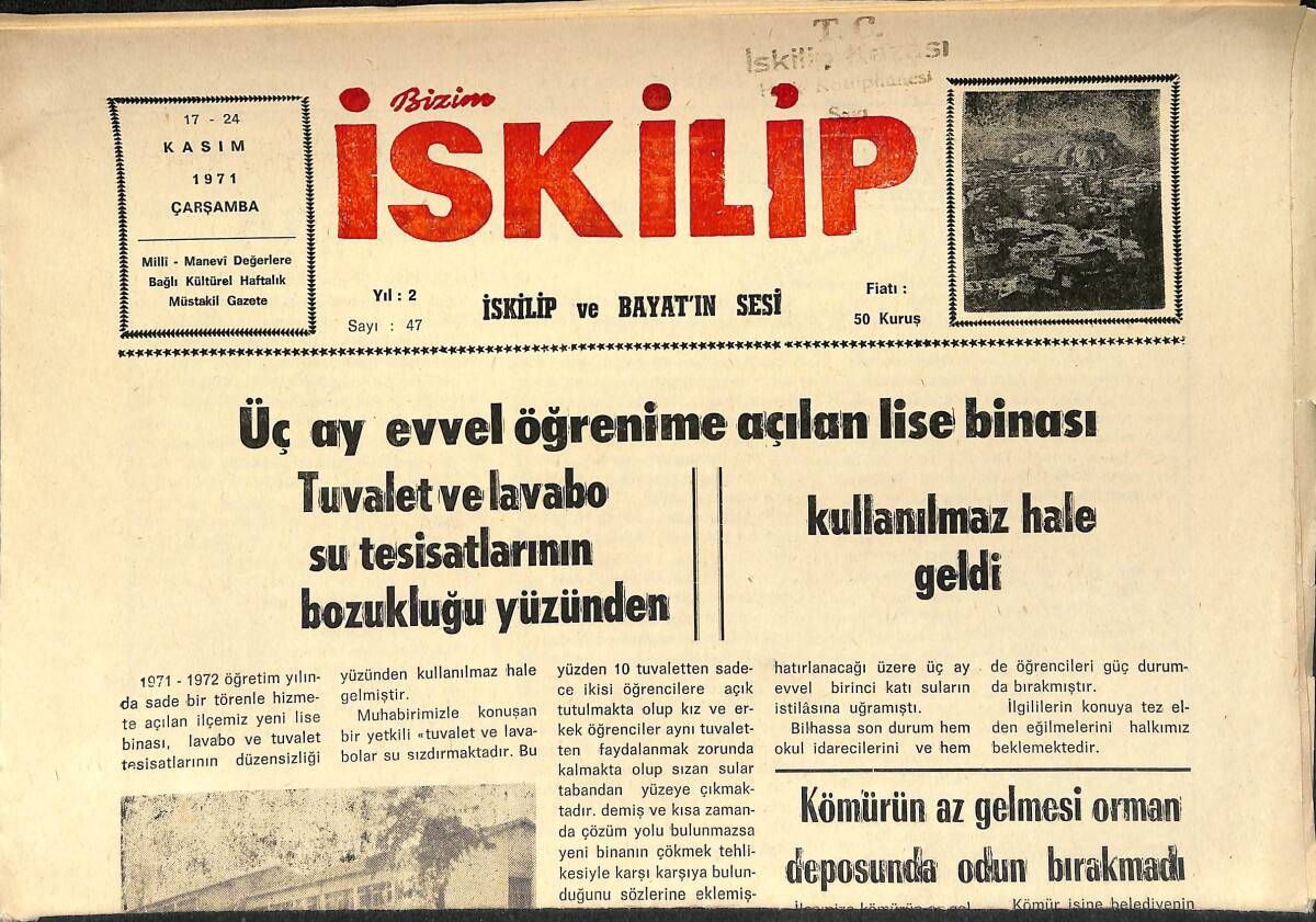 Bizim İskilip Gazetesi 17 - 24 Kasım 1971 - 14 Yaşındaki Sadık Çırak Kayalarla Oynarken 2 Tonluk Kayanın Altında Kaldı - Ahmet Söylemez Rusya'ya Gitti GZ153561 - 1