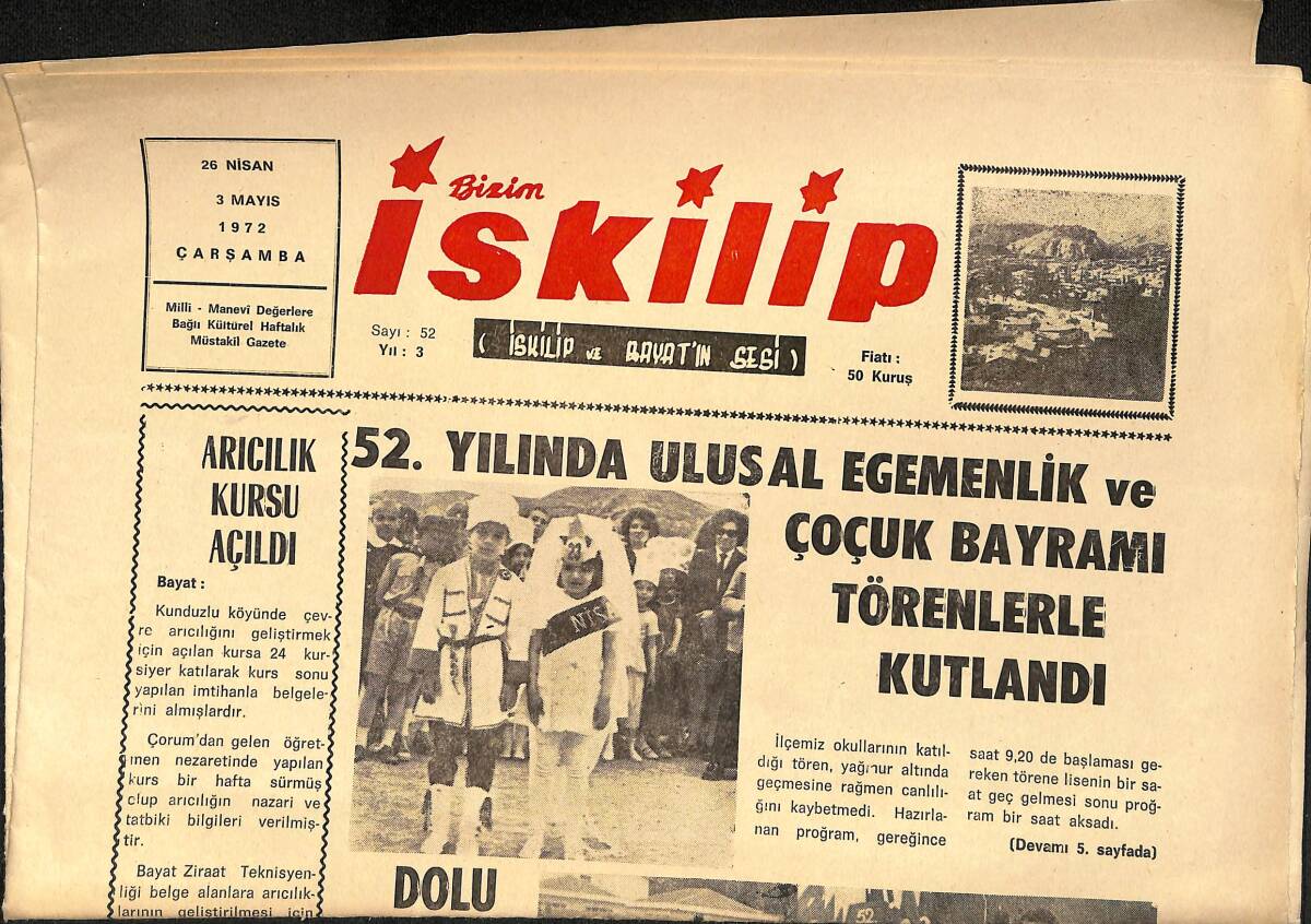 Bizim İskilip Gazetesi 26 Nisan - 3 Mayıs 1972 - Önümüzdeki Yıl Çorum'da Mahalli Liginde 1 ve 2 Lig Kurulması Planlanıyor - Arıcılık Kursu Açıldı GZ153557 - 1