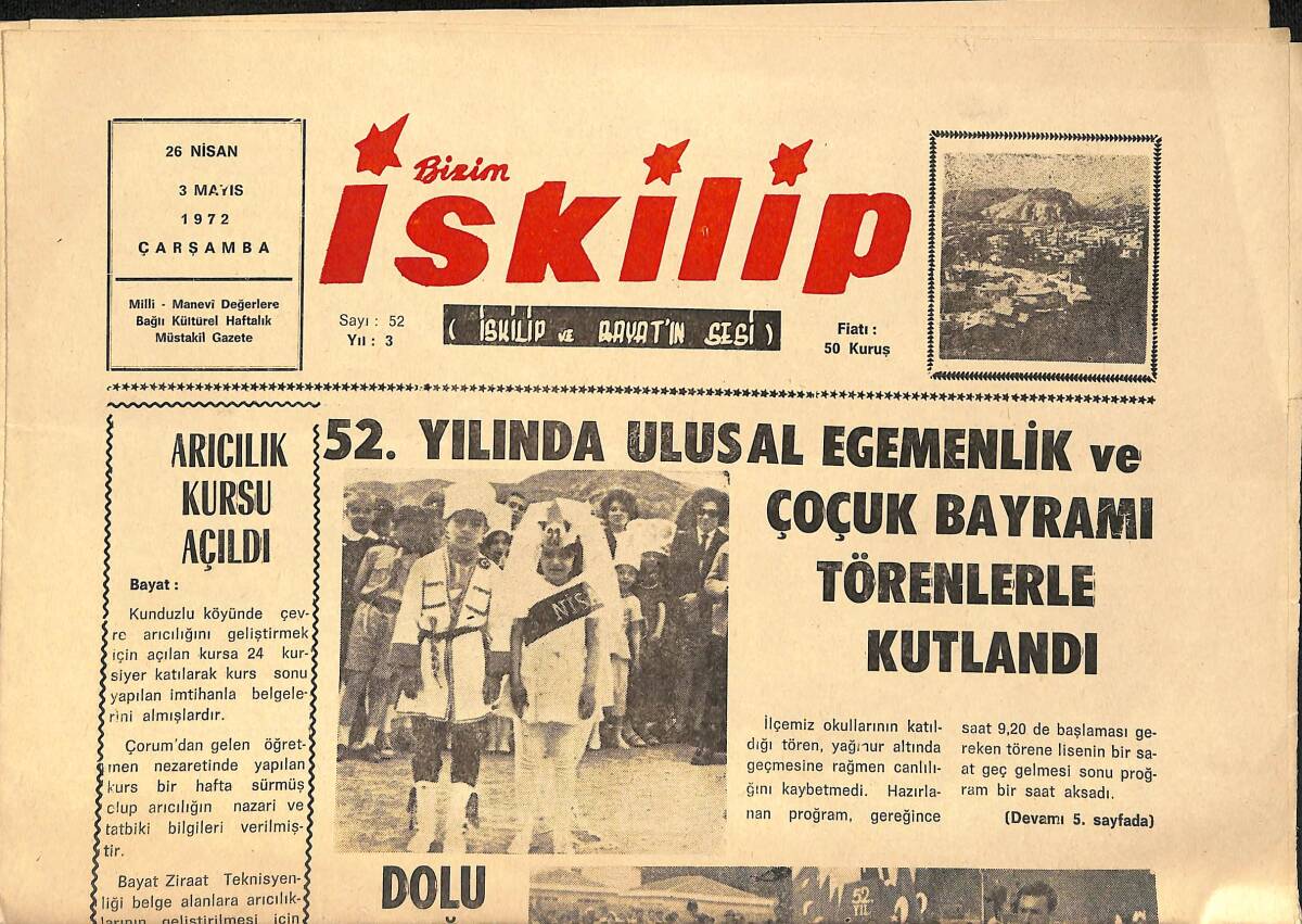 Bizim İskilip Gazetesi 26 Nisan -3 Mayıs 1972 - Vali Celalettin Tüfekçi Çeşmesi-Önümüzdeki Yıl Çorum Mahalli Liginde 1. Ve 2. Lig Kurulması Düşünülüyor GZ153580 - 1