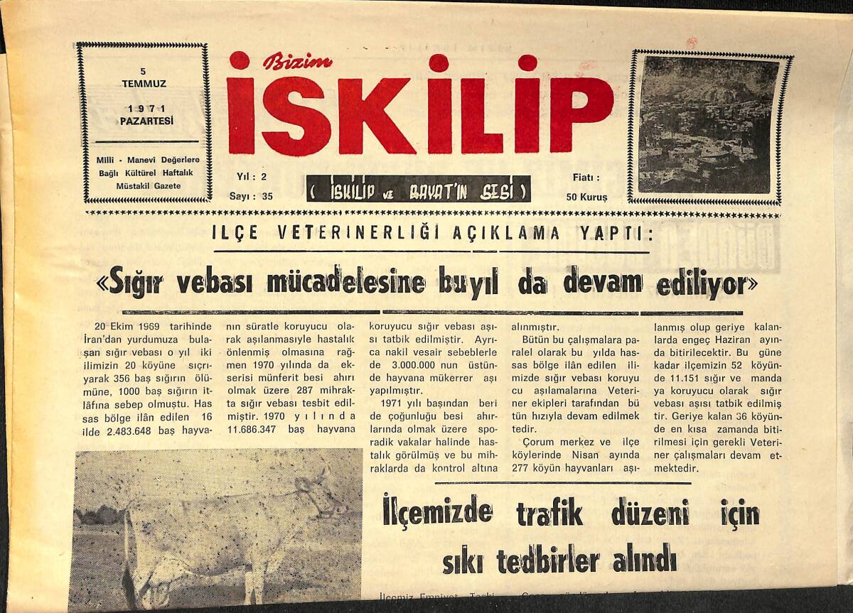 Bizim İskilip Gazetesi 5 Temmuz 1971 - Firari Aşıklar Döndüklerinde Yakalandı - Sel Suları Bir Cana Kıydı - Biçki Dikiş Kursu Açıldı GZ153576 - 1