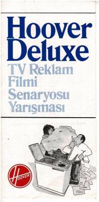 BROŞÜR - Hoover Deluxe TV Reklam Filmi Senaryosu Yarışması - Birinciye 100.000 İkinciye 50.000 - Üçüncüye 25.000 EFM2017 - 1