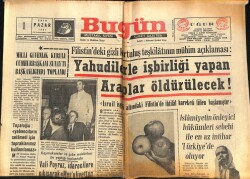 Bugün Gazetesi 1 Ekim 1967 - Yahudilerle İşbirliği Yapan Araplar Öldürülecek ! GZ72294 - 2
