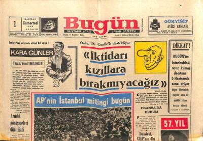 Bugün Gazetesi 1 Haziran 1968 - De Gaulleİktidarı Kızıllara Bırakmayacağız GZ103530 - 2