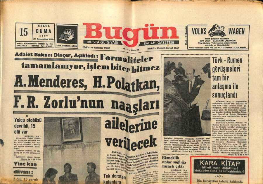 Bugün Gazetesi 15 Eylül 1967 - Türk - Rumen Görüşmeleri Tam Bir Anlaşma ...