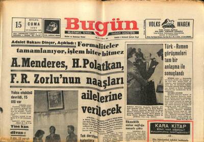 Bugün Gazetesi 15 Eylül 1967 - Türk - Rumen Görüşmeleri Tam Bir Anlaşma İle Sonuçlandı GZ74840 - 1