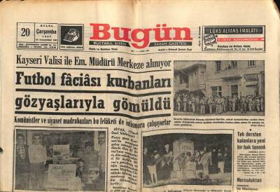 Bugün Gazetesi 20 Eylül 1967 - Futbol Faciası Kurbanları Gözyaşlarıyla Gömüldü GZ74844 - 1