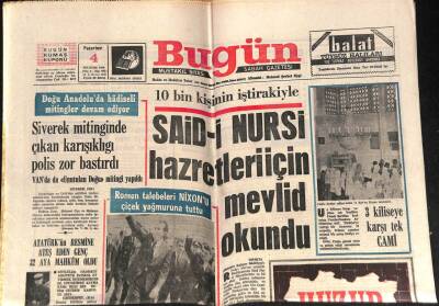 Bugün Gazetesi 4 Ağustos 1969 - NİXON Gelecek Gezimin Moskova Olmasını Temenni Ederim GZ72269 - 2
