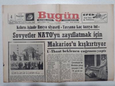 Bugün Gazetesi 4 Aralık 1967 - Kıbrıs İşinde Rusya Siyaseti Tavşana Kaç Tazıya Tut GZ53112 - 1