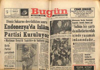 Bugün Gazetesi 5 Eylül 1967 - Endonezyada İslam Partisi Kuruluyor GZ74833 - 1