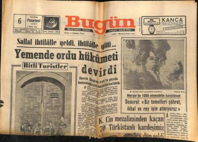 Bugün Gazetesi 6 Kasım 1967 - Yemende Ordu Hükümeti Devirdi GZ74829 - 1