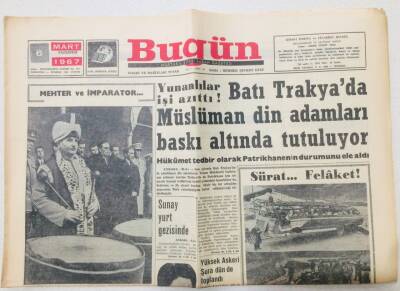 Bugün Gazetesi 6 Mart 1967 - Batı Trakya da Müslüman Din Adamları Baskı Altında GZ53131 - 1