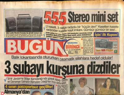 Bugün Gazetesi 7 Eylül 1991 - Balık Lokantasında 3 Subayı Kurşuna Dizdiler GZ55244 - 1