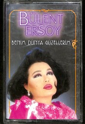 Bülent Ersoy - Benim Dünya Güzellerim Orijinal Kaset (İkinci El) * Raks Müzik - 1995 - Kırmızı Bandrol * KST31234 - Gökçekoleksiyon