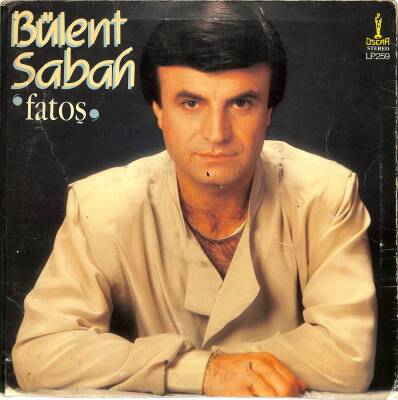 Bülent Sabah - Fatoş LP PLAK (10/7) PLK19630 - 1