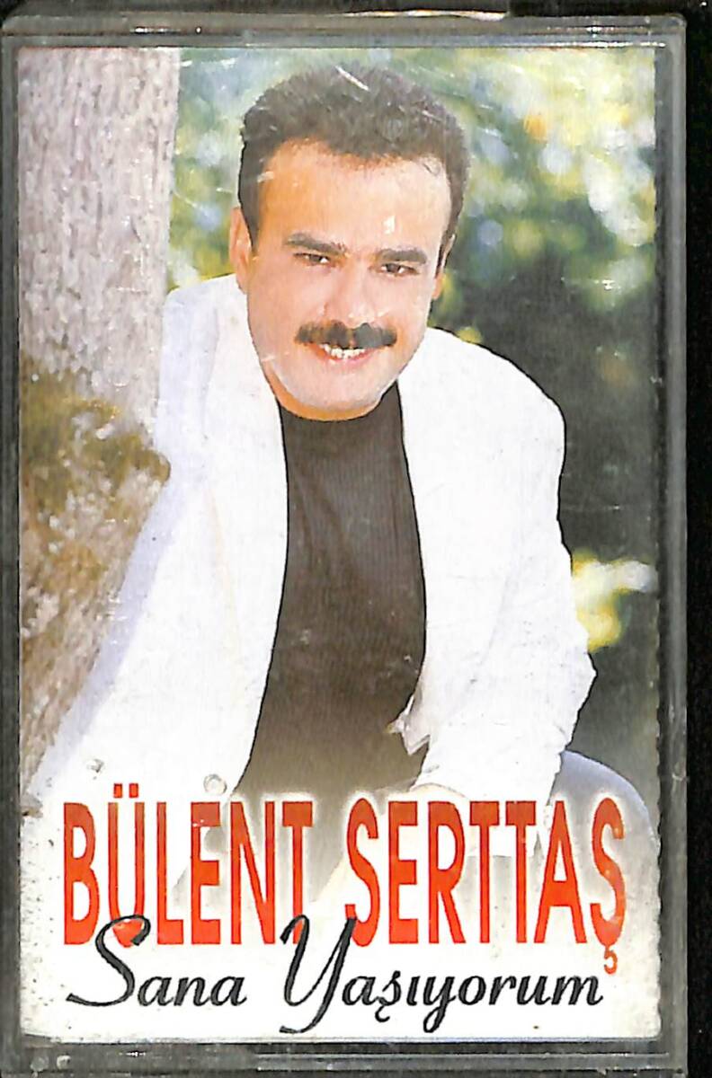 Bülent Serttaş - Sana Yaşıyorum Kaset (İkinci El) KST27195 - 1