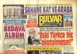 Bulvar Gazetesi 12 Haziran 1987 - Altan Günalpa Göre Eski Yazı Geri Dönüş Özlemini Körükleyebilir GZ62013 - 1