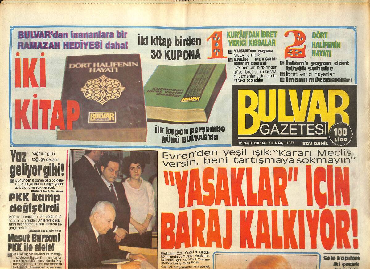 Bulvar Gazetesi 12 Mayıs 1987 - Dalida Sevdimi Tam Severdi - Mesut Barzani PKK İle Elele ! GZ159272 - 1