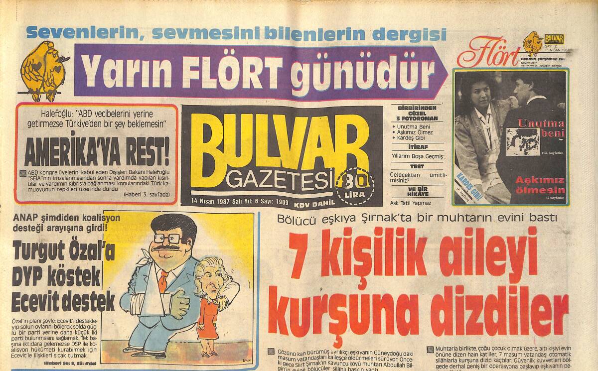 Bulvar Gazetesi 14 Nisan 1987 - Sophia Loren Her Dem Taze - Turgut Özal'a DYP Köstek Ecevit Destek GZ159266 - 1