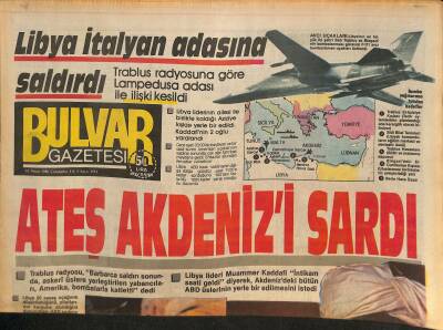 Bulvar Gazetesi 16 Nisan 1986 - Ateş Akdenizi Sardı - Libya İtalyan Odasına Saldırdı GZ126224 - 1