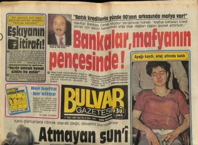 Bulvar Gazetesi 17 Mart 1987 - Bankalar , Mafyanın Pençesinde ! GZ70279 - 2