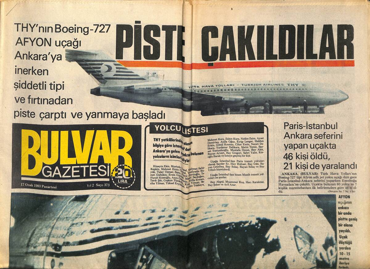 Bulvar Gazetesi 17 Ocak 1983 - THY'nin Boeing-727 Afyon Uçağı Ankara'ya İnerken Şiddetli Tipi Ve Fırtınadan Piste Çarptı Ve Yanmaya Başladı GZ150722 - 1
