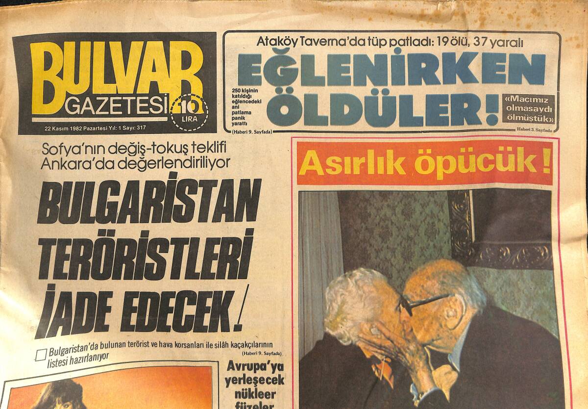 Bulvar Gazetesi 22 kasım 1982 - Ataköy Tavernada Tüp Patladı, 19 Ölü 37 Yaralı Var - Celal Bayar Eşini Öperek Teselli Etti GZ133406 - 1
