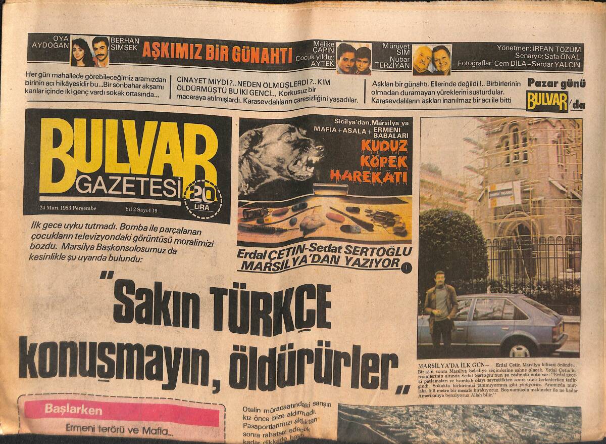 Bulvar Gazetesi 24 Mart 1983 - Türkan Şoray, Emel Sayın, Muazzez Abacı'nın En Büyük Korkuları Yaşlanmakmış -Marsilya'da Türkçe Konuşmayın Öldürüyorlar GZ132374 - 1