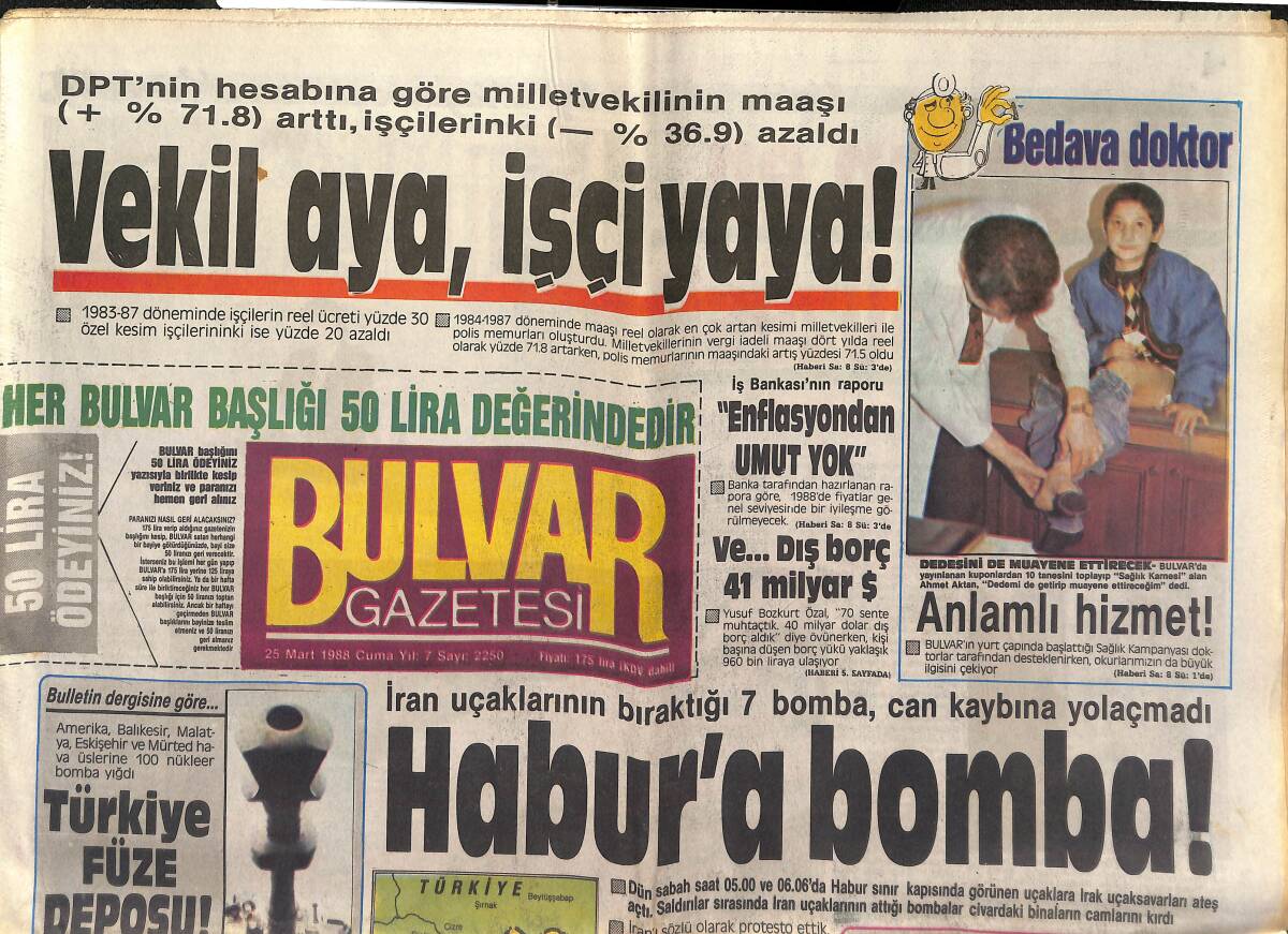 Bulvar Gazetesi 25 Mart 1988 - İran Uçaklarının Bıraktığı 7 Bomba , Can Kaybına Yolaçmadı - İpsala'da Protesto GZ153173 - 1