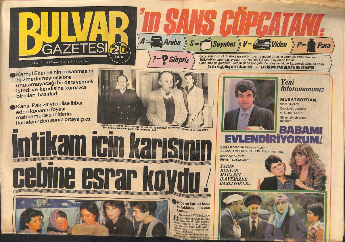 Bulvar Gazetesi 29 Ekim 1983 - Emel Sayın , Yüzlerce Kişiyle Öpüşüp Halkla Bütünleşti - Hülya Avşar Sinemadan Sinemaya Mekik Dokudu GZ159233 - 1