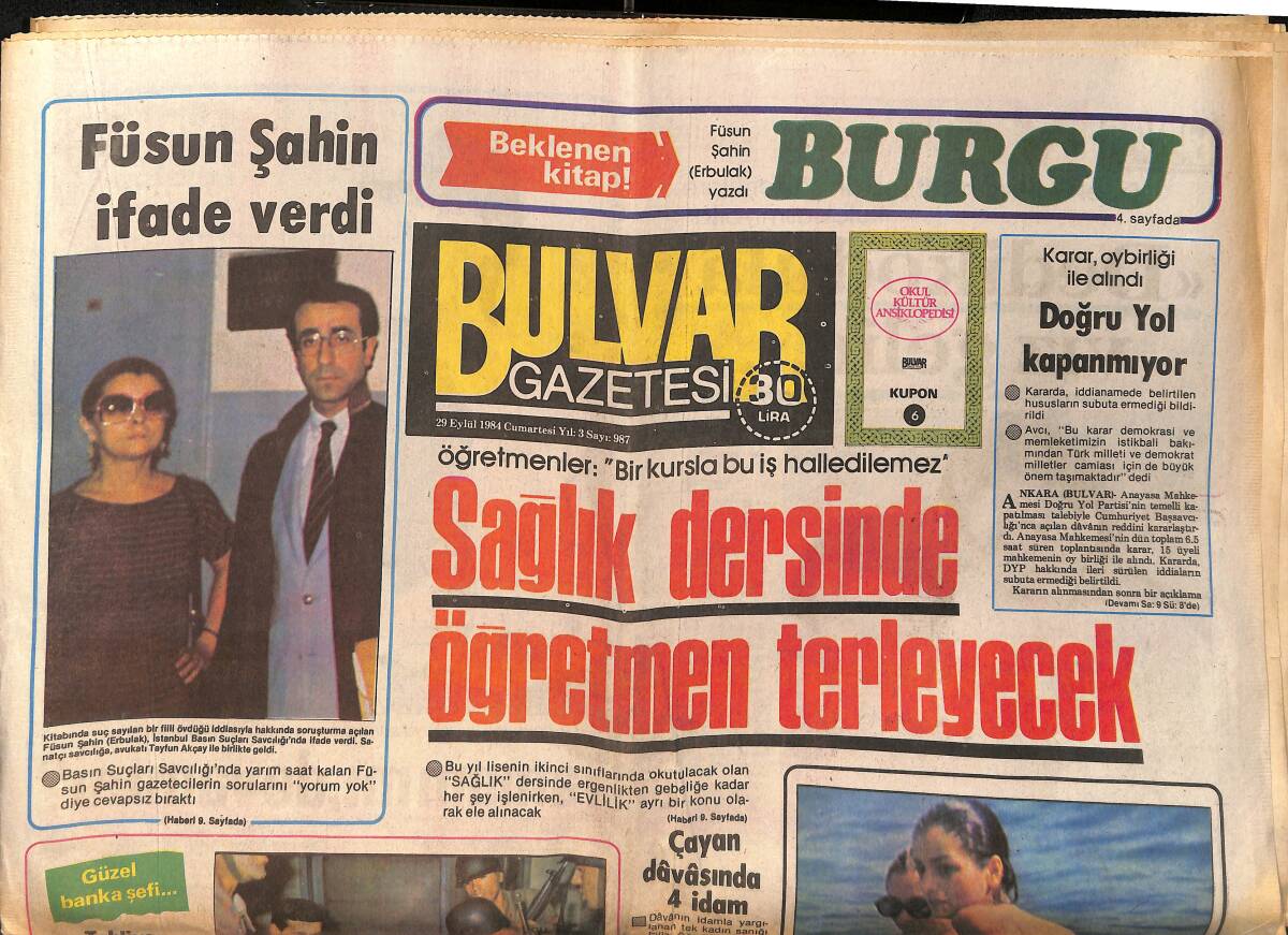 Bulvar Gazetesi 29 Eylül 1984-Emel Sayın,Zeki Müren'den Sonra Aspendos'a Çıkan 2. Sanatçı-Ferdi Tayfur Ve Necla Nazır'ın Aşkları Pamuk İpliğine Bağlı GZ159372 - 1