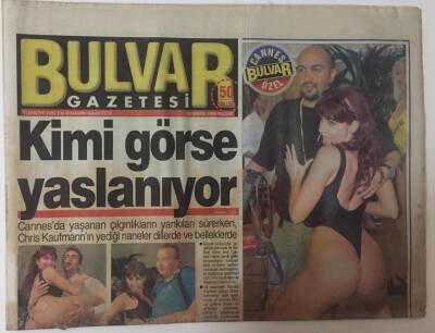 Bulvar Gazetesi 30 Mayıs 1999 - Canneste Yaşanan Çılgınlıkların Yankıları Sürüyor GZ26856 - 1
