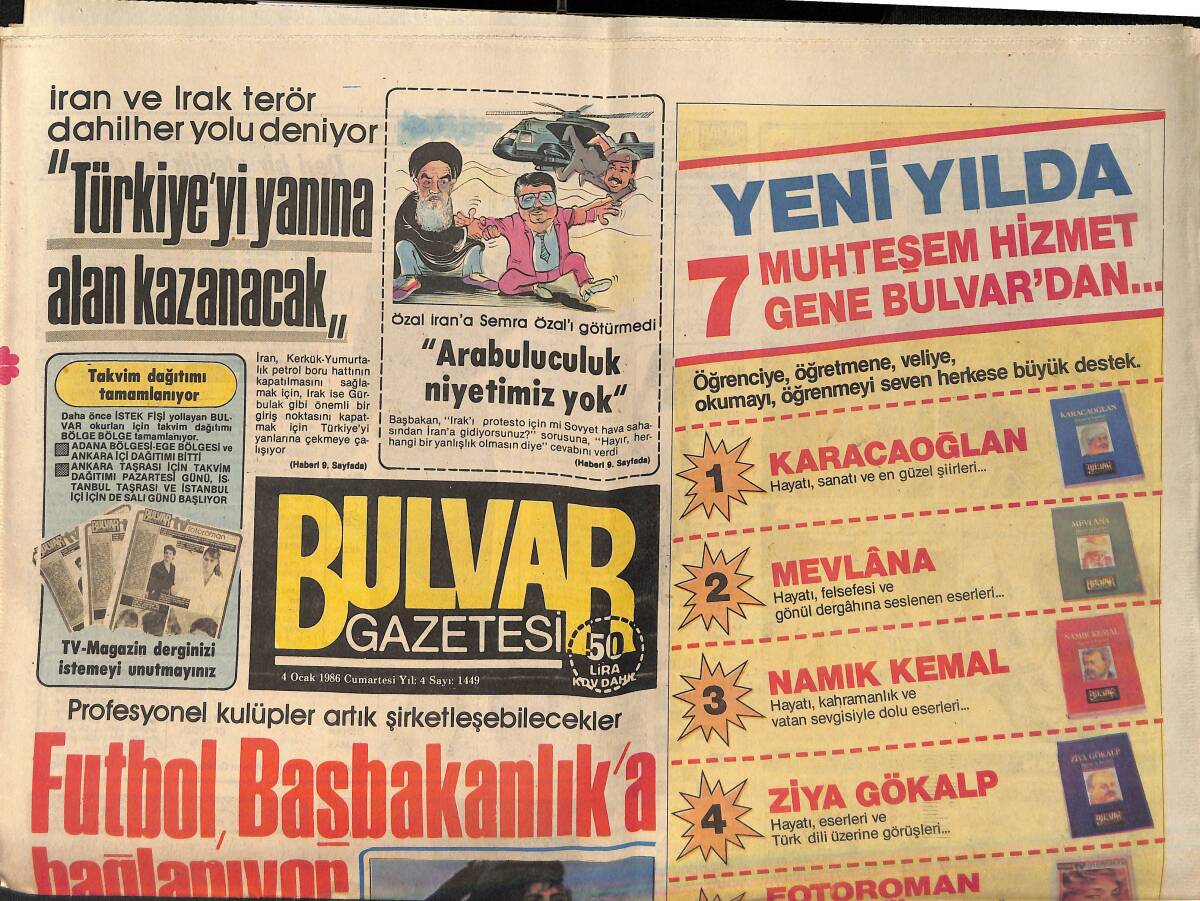 Bulvar Gazetesi 4 Ocak 1986 - Profesyonel Şirketler Artık Şirketleşebilecekler - İran Ve Irak Terör Dahil Her Yolu Deniyor GZ159258 - 1