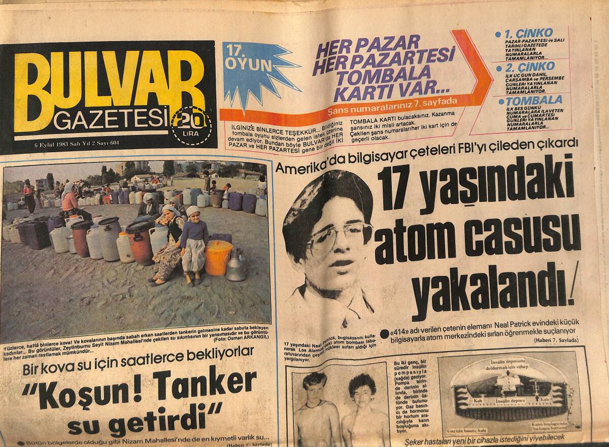 Bulvar Gazetesi 6 Eylül 1983 - Nükhet Duru Yalnız Kaldı 'İçimde Öyle Boşluk Var Ki' - 17 Yaşındaki Atom Casusu Yakalandı! GZ145760 - 1