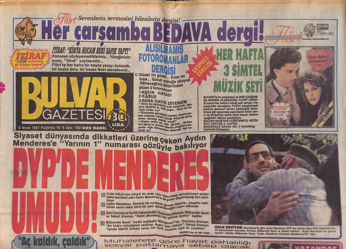 Bulvar Gazetesi 6 Nisan 1987 - DYP'de Menderes Umudu ! - Sibel Egemen Kürkünün Değiştirildiğini İddia Edip Dava Açtı GZ159311 - 1