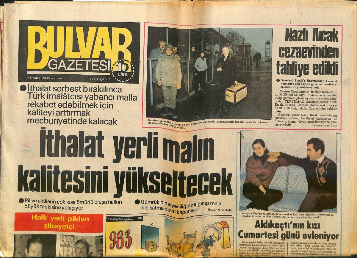 Bulvar Gazetesi 6 Ocak 1983 - Nazlı Ilıcak Cezaevinden Tahliye Edildi - Oya Aydoğan'ın Keyfi Yerinde GZ150733 - 1