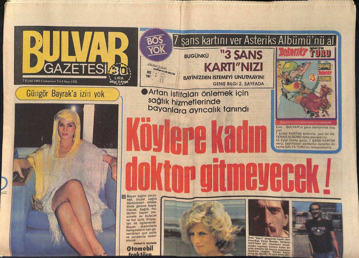 Bulvar Gazetesi 7 Eylül 1985 - Güngör Bayrak'a İzin Yok - Nükhet Duru O Biçim Oldu GZ159218 - 1