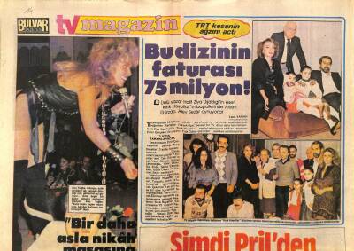 Bulvar Gazetesi Magazin Eki 14 Şubat 1985 - Ahu Tuğba Bir Daha Nikah Masasına Oturmam GZ89046 - 1