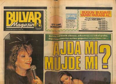 Bulvar Gazetesi Magazin Eki 27 Ocak 1984 - Ajda Pekkan Mı Müjde Ar Mı ? GZ94070 - 1