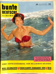 Bunte Deutsche Illustrierte Nr.33 , 15.8.1959 DREI ERFOLGSROMANE NDR40020 - Gökçekoleksiyon