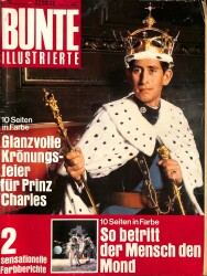 Bunte Illustrierte 16. 7. 1969 - Prinz Charles, Königin Sirikit, Elizabeth NDR85147 - Gökçekoleksiyon