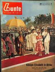 Bunte Illustrierte 1956 - Königin Elisabeth , Toni Sailer, Romy Schneider NDR85023 - Gökçekoleksiyon