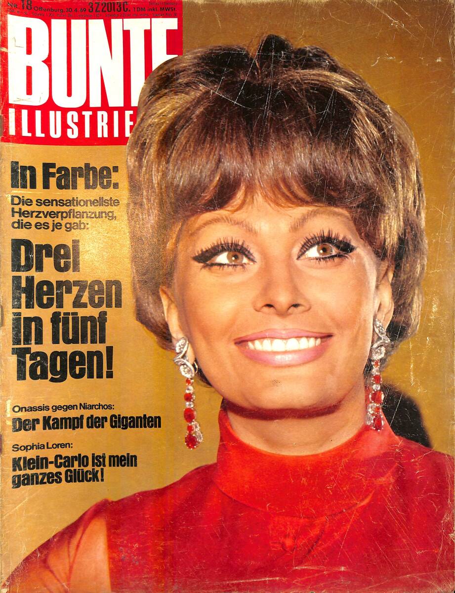 Bunte Illustrierte 30.4.1969 Nr.18 – Decker: Sophia Loren – Sophia Loren: Klein-Carlo ist mein ganzes Glück! – Onassis Niarchos: Der Kampf der Gigante NDR100782 - 1