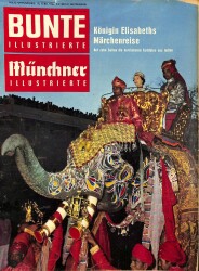 Bunte Illustrierte Nr 8 18 Febr. 1961 Königin Elisabeths Marchenreise NDR82434 - Gökçekoleksiyon