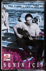 Burak - Senin İçin Kaset (İkinci El) KST26824 - 1