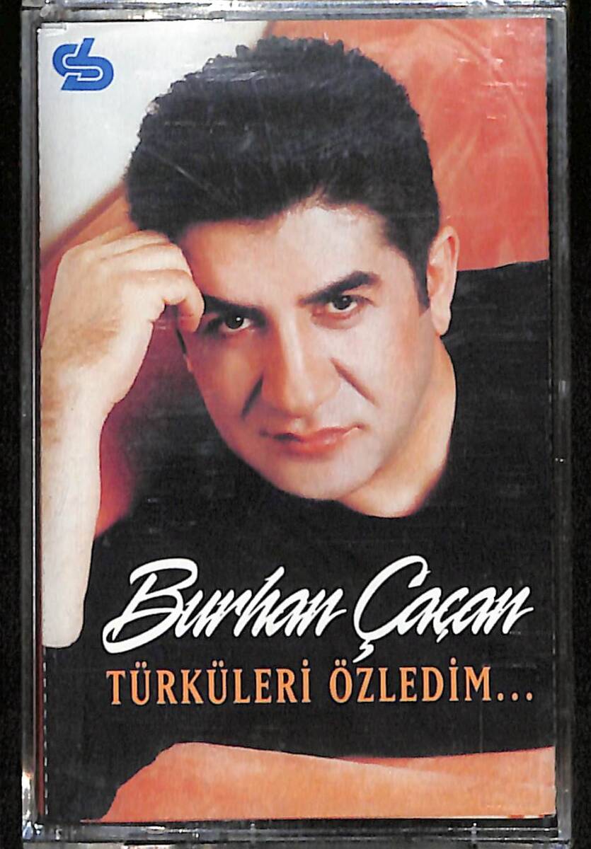 Burhan Çaçan – Türküleri Özledim Orijinal Kaset (SIFIR) * Burhan Çaçan Müzik - 2000 * KST31205 - 1