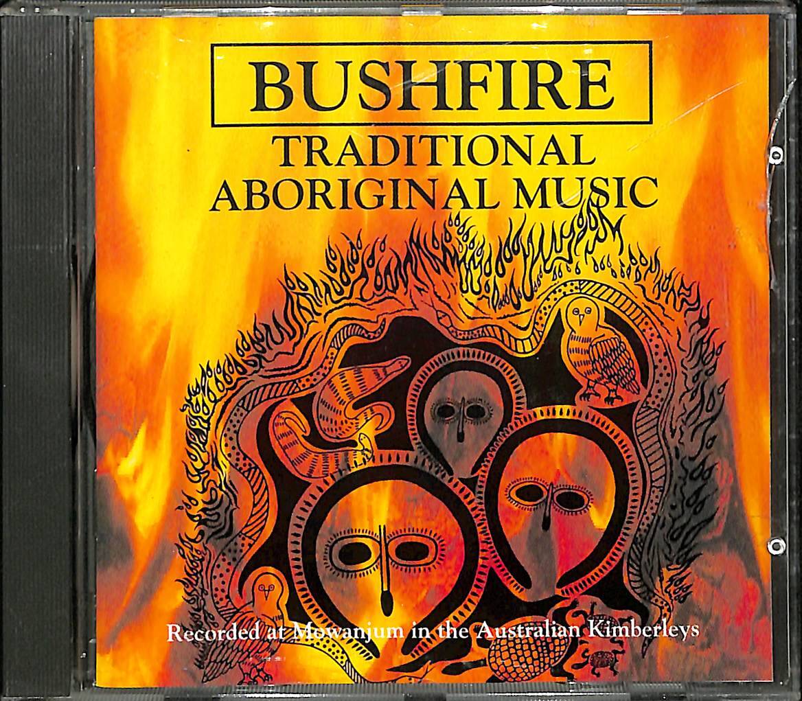 Bushfire - Traditional Aboriginal Music CD (İkinci El) CD4641 - 1