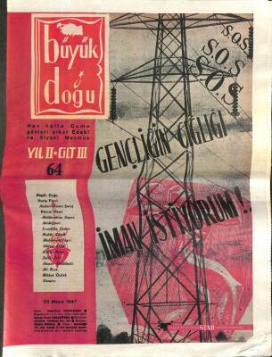 Büyük Doğu Dergisi (büyükdoğu dergisi) - TIPKIBASIM - Sayı 64 YIL 2 CİLT 3 - 23 MAYIS 1947 NDR73838 - 1