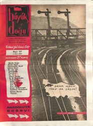 BÜYÜK DOĞU Edebî Siyasî Mecmua (Sayı 27, 3 Mayıs 1946) Tiyatro Doğuyor Salih Zeki AKTAY, Necati LUGAL Sait Faik ABASIYANIK Ziya Şakir NDR73844 - Gökçekoleksiyon