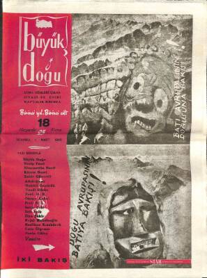 BÜYÜK DOĞU Siyasî ve Edebî Mecmua BÜYÜKDOĞU (Sayı 18, 1 Mart 1946) B.D. Akademya Toplantısı, İlk Türk Bandosu, Amerika Köy Mektepleri, Necati LUGAL NDR73845 - 1