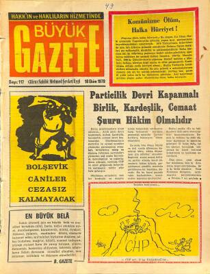 Büyük Gazete Gazetesi 18 Ekim 1978 - Bolşevik Caniler Cezasız Kalmayacak GZ115667 - 1